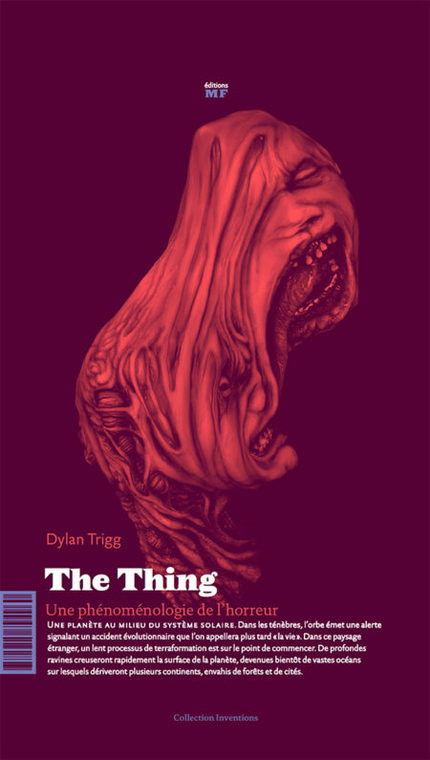 The Thing  - Dylan Trigg - éditions MF