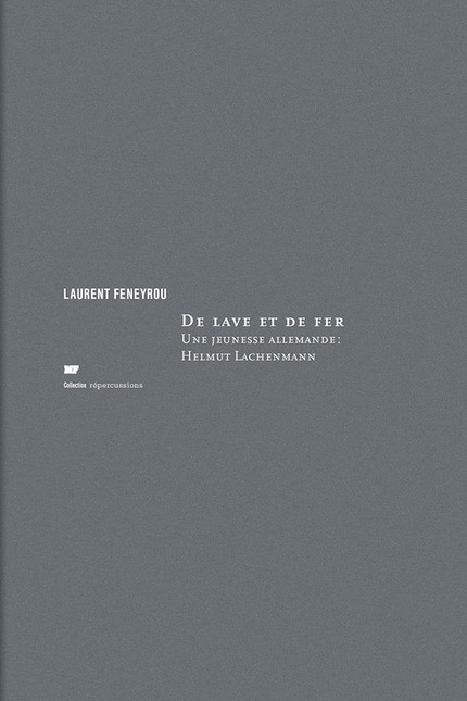 De lave et de fer - Laurent Feneyrou - éditions MF