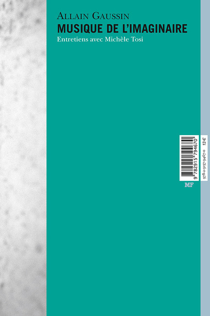Musique de l’imaginaire. Entretiens avec Allain Gaussin - Michèle Tosi - éditions MF