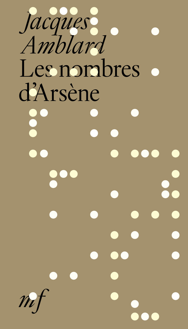 Les nombres d'Arsène - Jacques Amblard - éditions MF