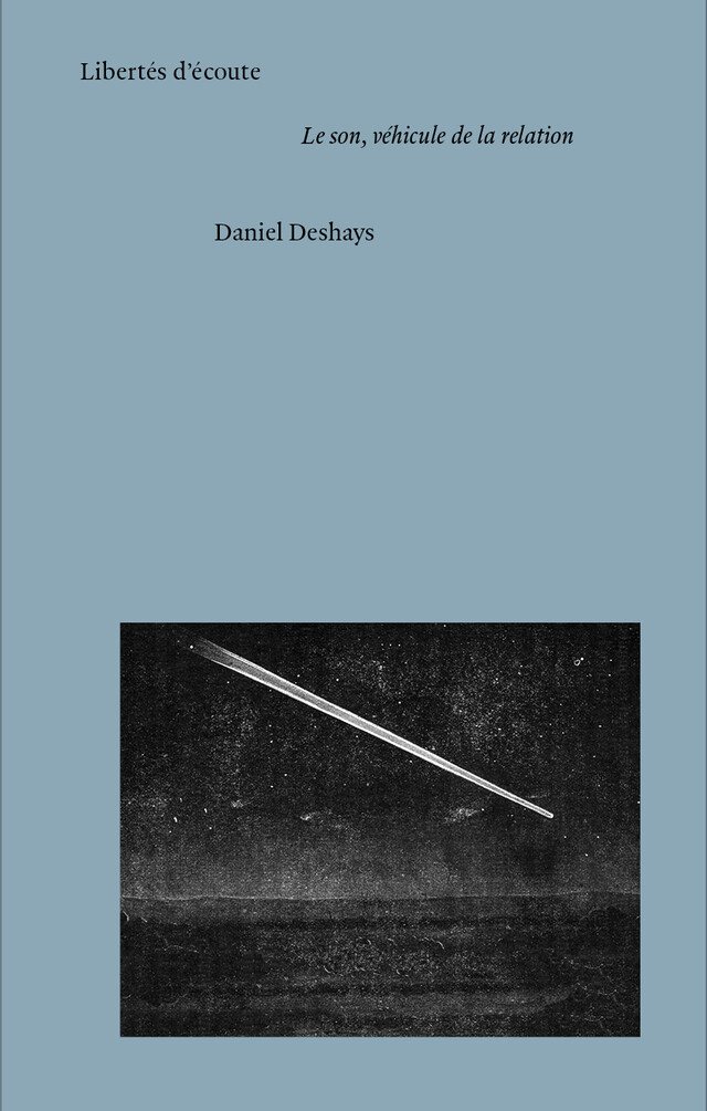 Libertés d'écoute - Daniel Deshays - éditions MF